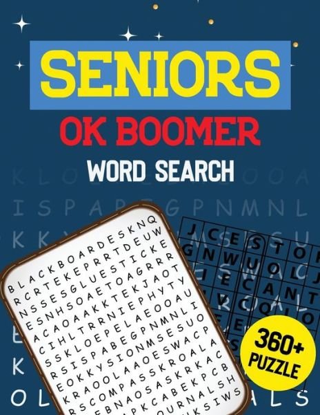 Seniors OK Boomer Word Search - Rns Activity Publisher - Bøger - Independently Published - 9781673224627 - 8. december 2019