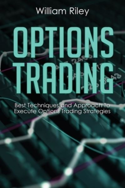 Cover for William Riley · Options Trading (Paperback Book) (2019)