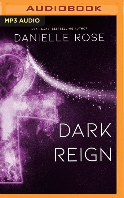 Cover for Danielle Rose · Dark Reign (CD) (2023)