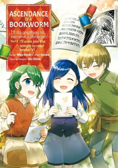 Cover for Miya Kazuki · Ascendance of a Bookworm (Manga) Part 2 Volume 6 - Ascendance of a Bookworm (Manga) Part 2 (Pocketbok) (2023)