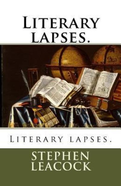 Cover for Stephen Leacock · Literary lapses. (Paperback Book) (2018)