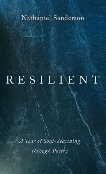 Cover for Nathaniel Sanderson · Resilient (Hardcover Book) (2020)