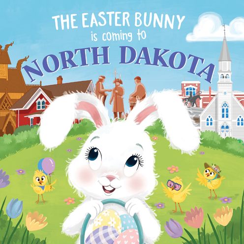 Cover for Eric James · The Easter Bunny is Coming to North Dakota (Hardcover Book) (2020)