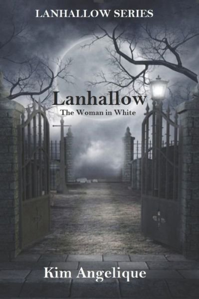 Cover for Kim Angelique · Lanhallow (Paperback Book) (2019)
