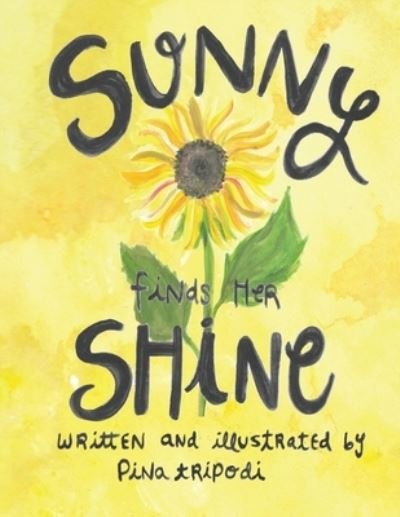 Cover for Pina Tripodi · Sunny Finds Her Shine (Book) (2022)