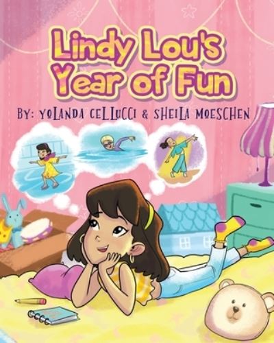 Cover for Yolanda Cellucci · Lindy Lou's Year of Fun (Book) (2023)