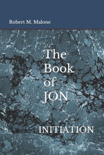 Cover for Robert M Malone · The Book of JON (Paperback Book) (2020)