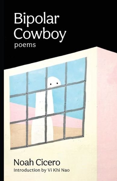 Cover for Noah Cicero · Bipolar Cowboy (Book) (2022)