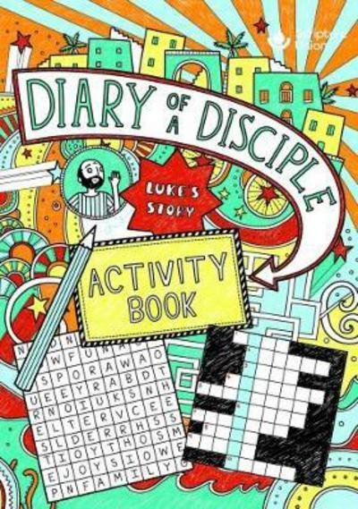 Cover for Gemma Willis · Diary of a Disciple (Luke's Story) Activity Book - Diary of a Disciple (Paperback Book) (2017)