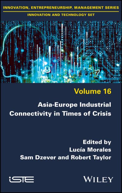 Cover for L Morales · Asia-Europe Industrial Connectivity in Times of Crisis (Hardcover Book) (2023)