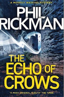 Cover for Phil Rickman · The Echo of Crows (Hardcover Book) [Main edition] (2025)