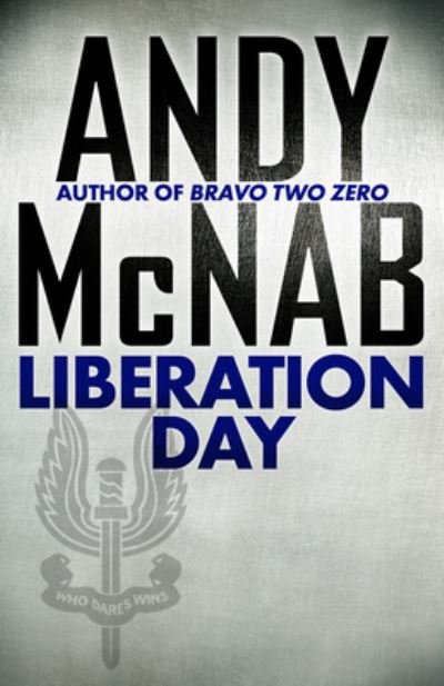 Cover for Andy McNab · Liberation Day (N/A) (2023)