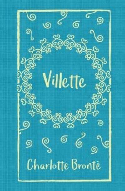 Cover for Charlotte Bronte · Villette (Hardcover Book) (2018)