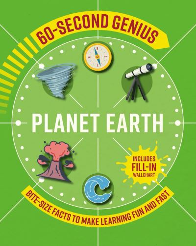 60-Second Genius: Planet Earth: Bite-Size Facts to Make Learning Fun and Fast - 60-Second Genius - Jon Richards - Bøger - Hachette Children's Group - 9781839350627 - 11. november 2021