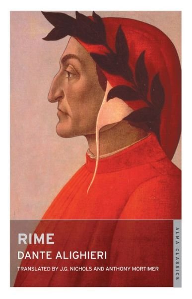 Cover for Dante Alighieri · Rime: Dual Language and New Verse Translation (Paperback Book) (2015)