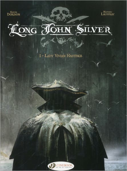 Cover for Xavier Dorison · Long John Silver 1 - Lady Vivian Hastings (Paperback Book) (2010)