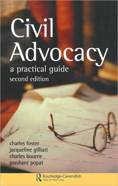 Civil Advocacy - Charles Foster - Kirjat - Taylor & Francis Ltd - 9781859415627 - keskiviikko 22. elokuuta 2001