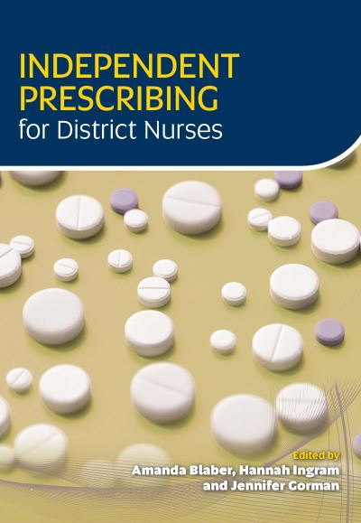 Cover for Amanda Blaber · Independent Prescribing for District Nurses (Paperback Book) (2020)