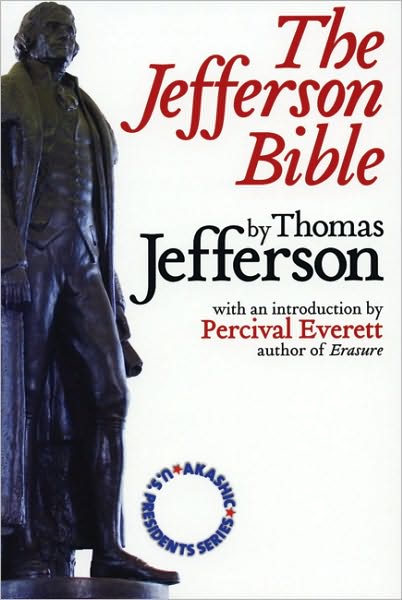 The Jefferson Bible - Thomas Jefferson - Livros - Akashic Books,U.S. - 9781888451627 - 1 de setembro de 2004