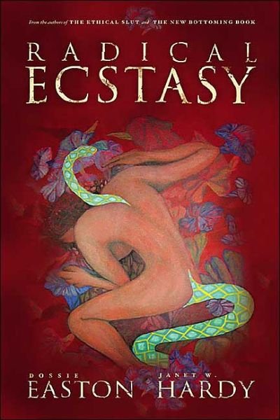 Cover for Dossie Easton · Radical Ecstasy (Pocketbok) (2005)