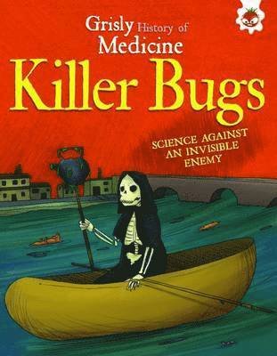 Cover for John Farndon · Killer Bugs - Grisly History of Medicine (Paperback Bog) (2017)