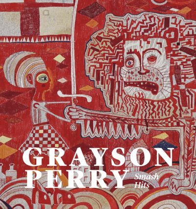 Cover for Grayson Perry · Grayson Perry: Smash Hits (Pocketbok) (2023)