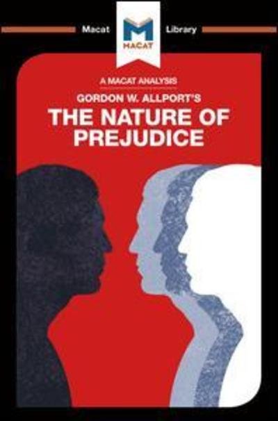 Cover for Alexander Oâ€™Connor · An Analysis of Gordon W. Allport's The Nature of Prejudice - The Macat Library (Pocketbok) (2017)