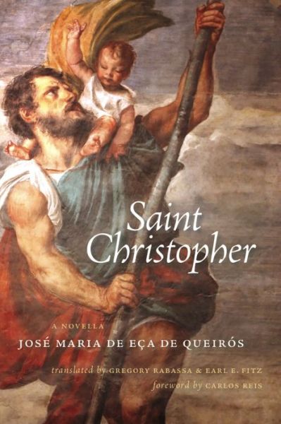 Cover for Jose Maria de Eca de Queiros · Saint Christopher (Paperback Book) (2015)