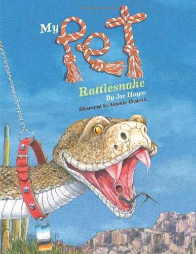 Cover for Joe Hayes · My Pet Rattlesnake (Paperback Book) (2014)