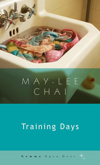 Cover for May-Lee Chai · Training Days (Paperback Book) (2017)