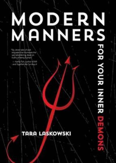 Cover for Laskowski Tara · Modern Manners for Your Inner Demons (Taschenbuch) (2017)
