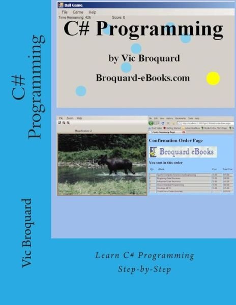 Cover for Vic Broquard · C# Programming (Paperback Bog) (2014)