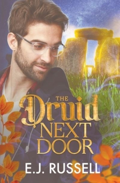 Cover for E. J. Russell · The Druid Next Door (Book) (2023)