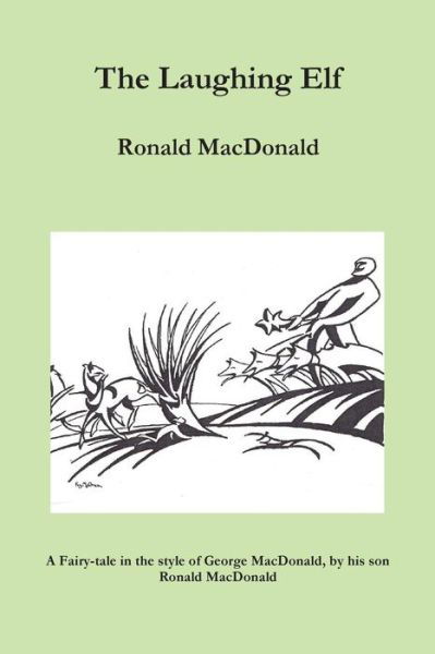 Cover for Ronald MacDonald · The Laughing Elf (Paperback Book) (2017)