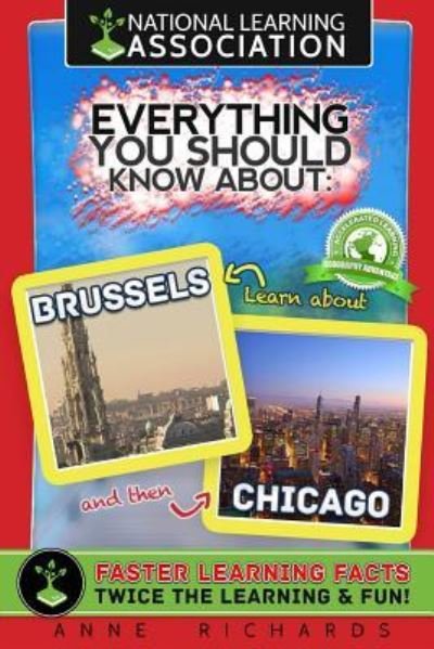 Cover for Anne Richards · Everything You Should Know About Brussels and Chicago (Paperback Bog) (2018)