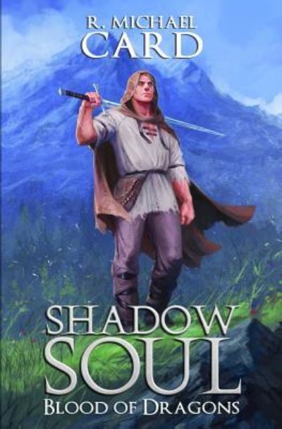 Cover for R Michael Card · Shadow Soul (Paperback Book) (2018)