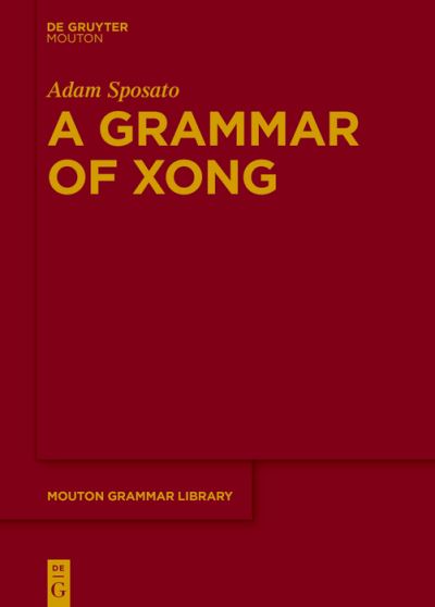Cover for Adam Sposato · Grammar of Xong (Book) (2022)