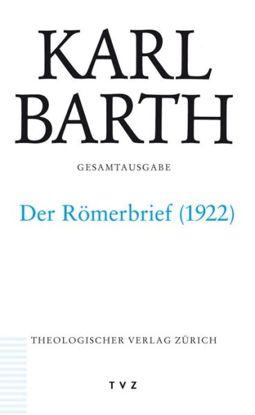 Cover for K. Barth · Gesamtausg.47 Römerbr.,2.Fass. (Buch) (2010)