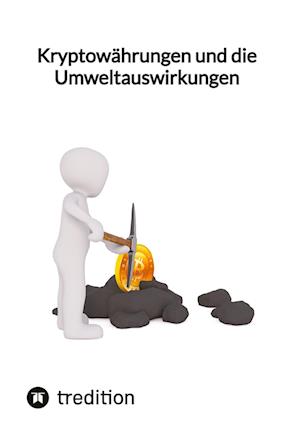 Cover for Moritz · Kryptowährungen und die Umweltauswirkungen (Book) (2023)