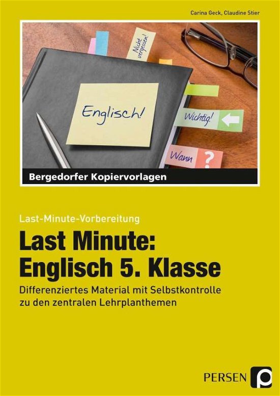 Last Minute: Englisch 5. Klasse - Geck - Bücher -  - 9783403210627 - 