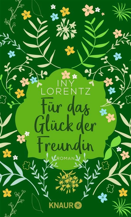 Cover for Iny Lorentz · Für das Glück der Freundin (Paperback Book) (2021)