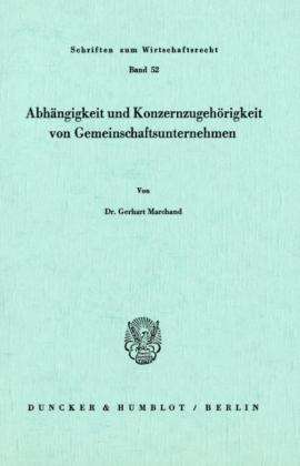 Cover for Marchand · Abhängigkeit und Konzernzugehö (Book) (1985)