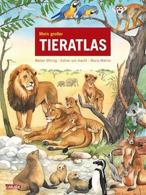 Cover for Bärbel Oftring · Mein großer Tieratlas (Board book) (2022)