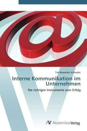 Cover for Schneider · Interne Kommunikation im Unte (Buch) (2012)