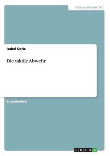 Cover for Opitz · Die taktile Abwehr (Book) [German edition] (2013)