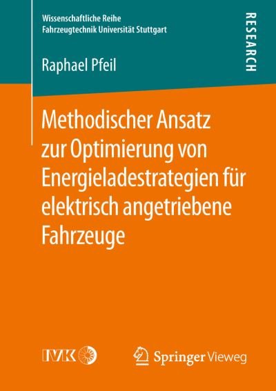 Cover for Pfeil · Methodischer Ansatz zur Optimierung von Energieladestrategien fuer elektrisch an (Book) [1. Aufl. 2019 edition] (2019)