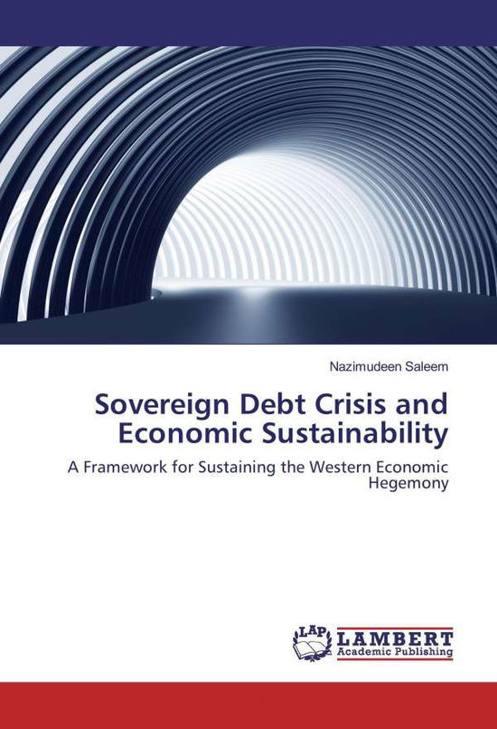 Cover for Saleem · Sovereign Debt Crisis and Econom (Book)