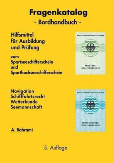 Cover for Bahrami · Fragenkatalog zum Sportseeschif (Bog) (2016)