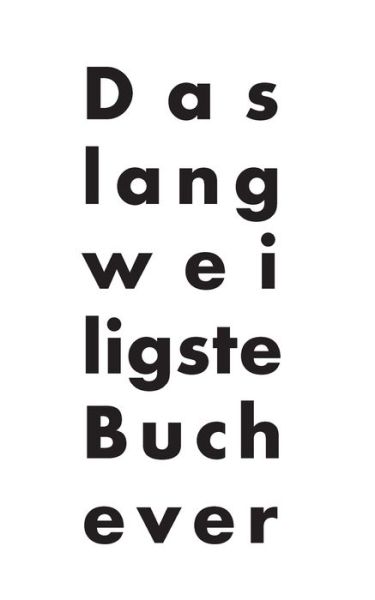 Cover for Dominic Trachsel · Das langweiligste Buch ever: thoughts on life, Band 3 (Paperback Book) (2020)