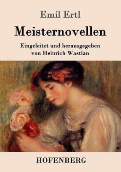 Cover for Ertl · Meisternovellen (Book) (2017)